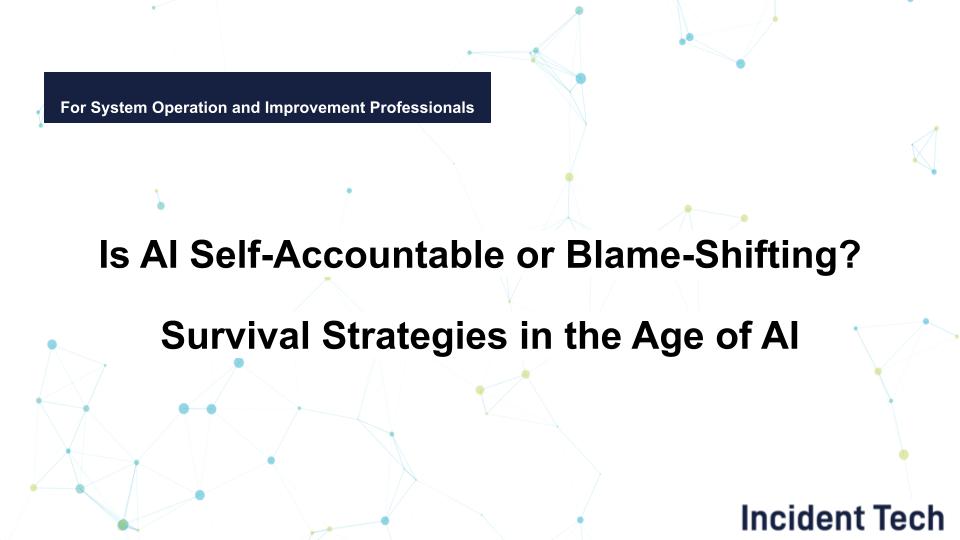 Is AI Self-Accountable or Blame-Shifting? Survival Strategies in the Age of AI